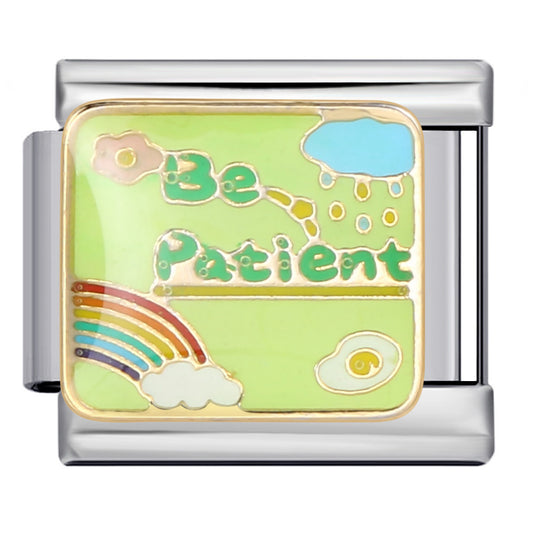 Charm Para Brazalete Italiano Be Patient
