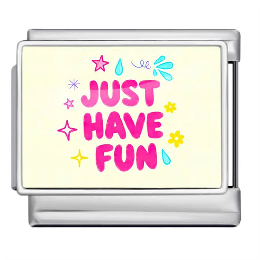 Charm Para Brazalete Italiano Just Have Fun