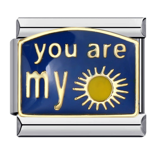 Charm Para Brazalete Italiano You Are My ☀️