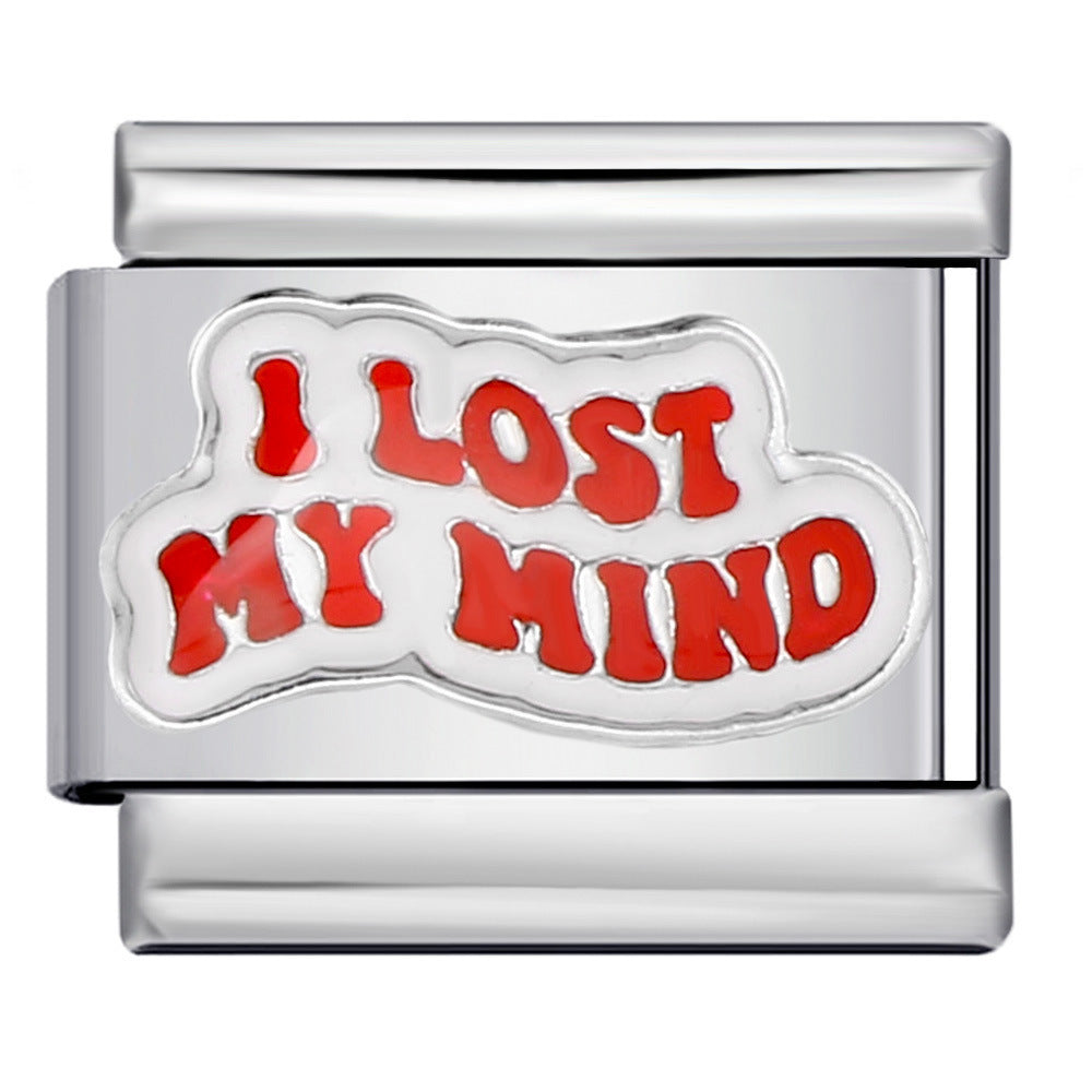Charm Para Brazalete Italiano I Lost My Mind